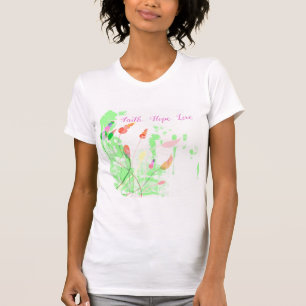 Camiseta Faith Hope Love (flores coloridas abstractas)