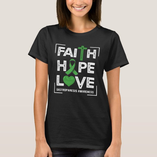 Camiseta Faith Hope Love Gastroparesis Conciencia (Anverso)