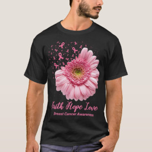 Camiseta Faith Hope Love Mama Cancer Awareness Flower