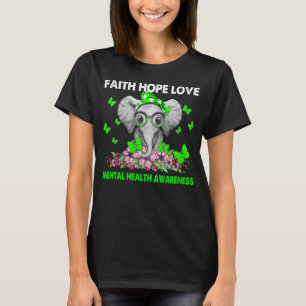 Camiseta Faith Hope Love Mental Health Awareness Elephant