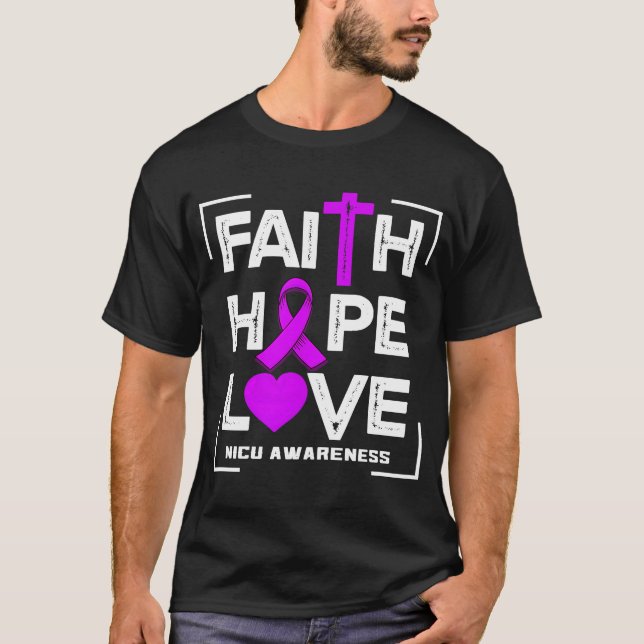 Camiseta Faith Hope Love NICU Awareness (Anverso)