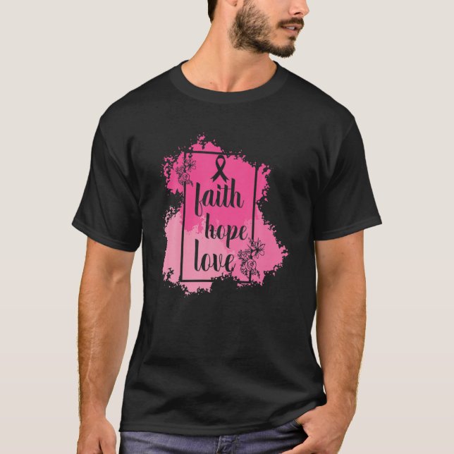 Camiseta Faith Hope Love Octubre Cáncer de Mama Consciente (Anverso)