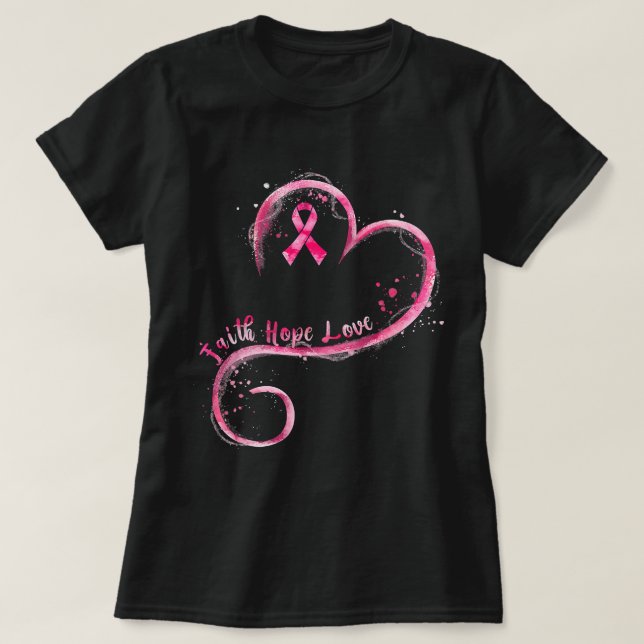 Camiseta Faith Hope Love Pink Ribbon Brem Cancer Awarenes (Diseño del anverso)
