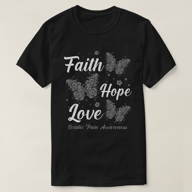 Camiseta Faith Hope Love Sciatic Pain Awareness Butterfly (Diseño del anverso)