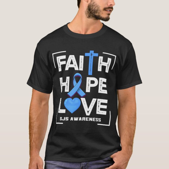 Camiseta Faith Hope Love SJS Awareness (Anverso)