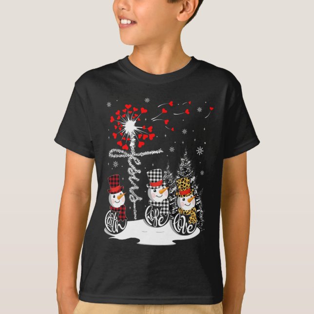 Camiseta Faith Hope Love Snowman Jesus Dandelion Christian (Anverso)
