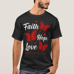 Camiseta Faith Hope Love Stroke Awareness Butterfly