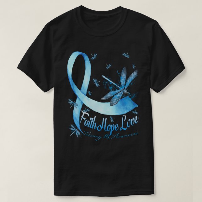 Camiseta Faith Hope Love Trisomy 18 Awareness Dragonfly (Diseño del anverso)