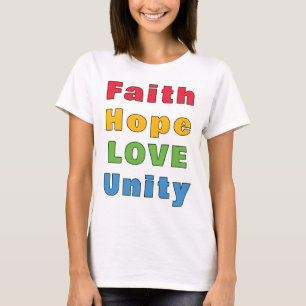 Camiseta Faith Hope Love Unity T-Shirt
