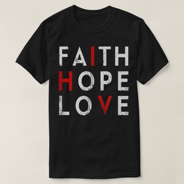 Camiseta Faith Hope Love - Vin de concientización por el Dí (Diseño del anverso)