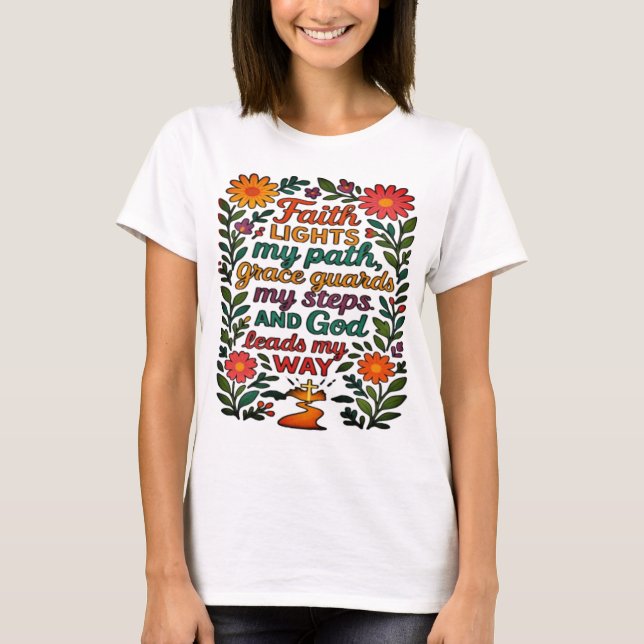 Camiseta  Faith Lights My Path Christian Art - Inspirationa (Anverso)