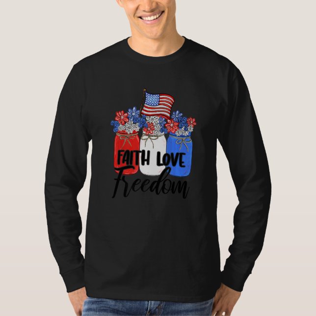 Camiseta Faith Love Freedom Bandera Americana Mason Jar Chr (Anverso)