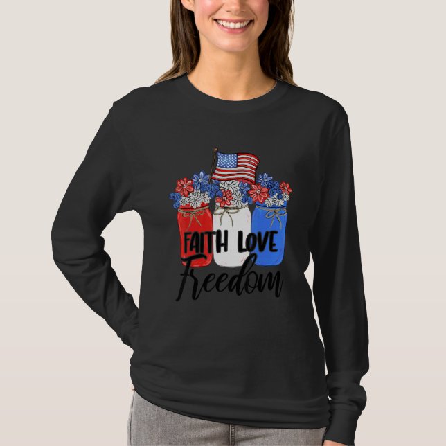 Camiseta Faith Love Freedom Bandera Estadounidense Mason Ja (Anverso)