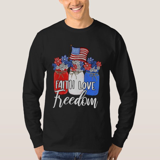 Camiseta Faith Love Freedom Mason Jar Bandera Americana Chr (Anverso)