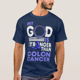 Camiseta Faith Mi Dios Es Más Fuerte Que El Cáncer De Colón