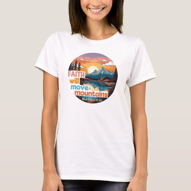 Camiseta Faith Move Mountains Diseño cristiano (Anverso)