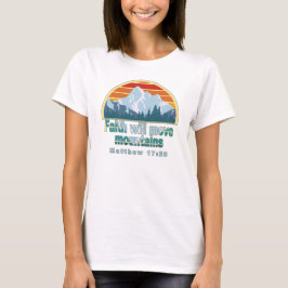 Camiseta Faith Move Mountains Diseño cristiano