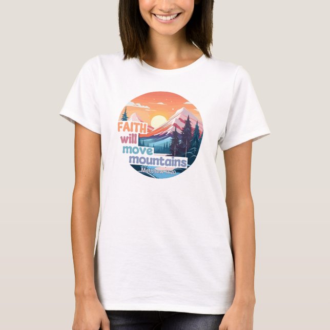 Camiseta Faith Move Mountains Diseño cristiano (Anverso)