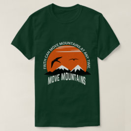 Camiseta Faith Moves Mountains – Sunset Serenity Edition
