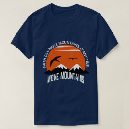Camiseta Faith Moves Mountains – Sunset Serenity Edition