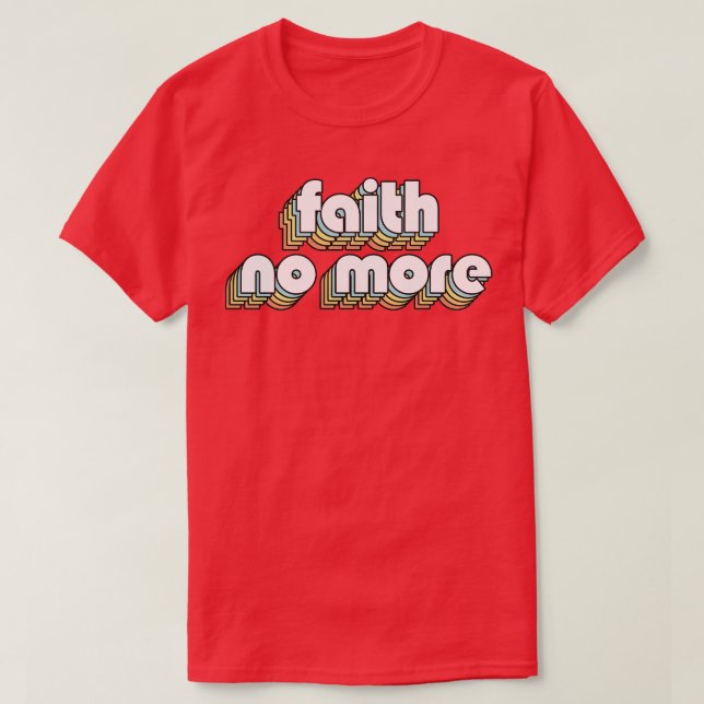 Camiseta Faith No More Retro Rainbow Typography Style (Diseño del anverso)