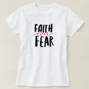 Camiseta Faith Over Fear