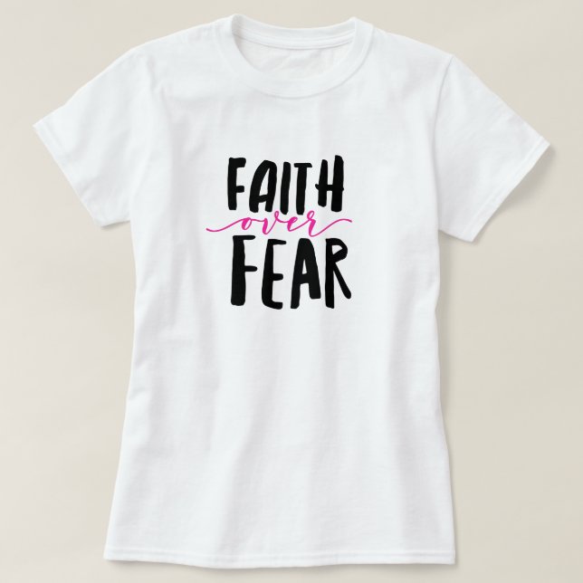 Camiseta Faith Over Fear (Diseño del anverso)