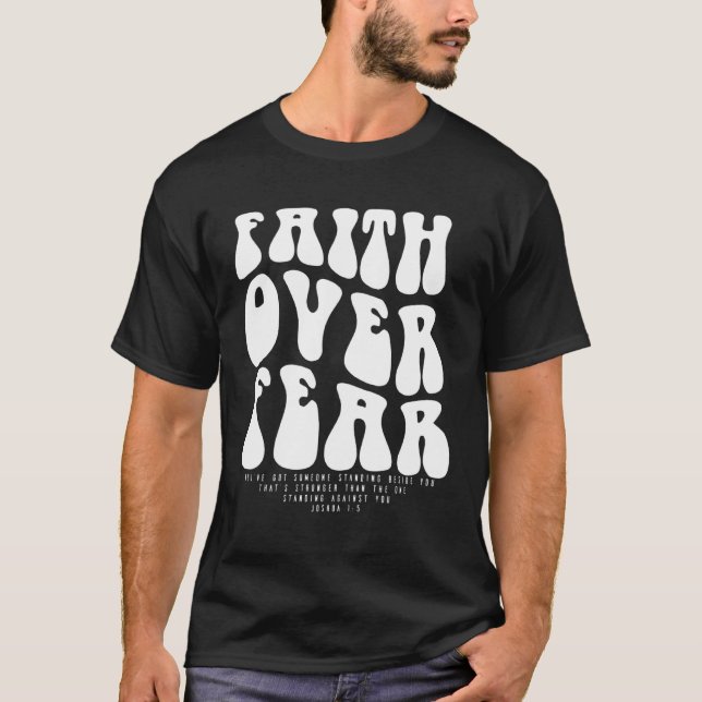 Camiseta Faith Over Fear Christian tee Scripture For Women (Anverso)