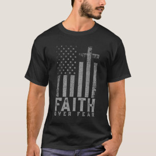 Camiseta Faith Over Fear Fear Guay Christian Cross American
