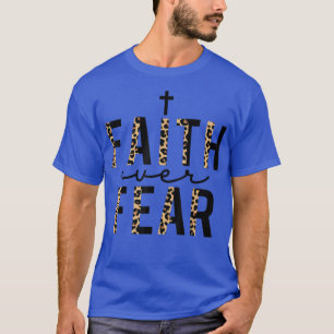 Camiseta Faith Over Fear Fear Leopard Letters Christian Fai