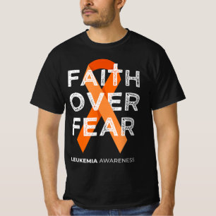 Camiseta Faith Over Fear Fight Leukemia Awareness Naranja R