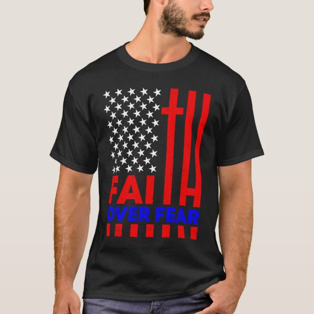 Camiseta Faith Over Fear Religious Christian Cross American (Anverso)