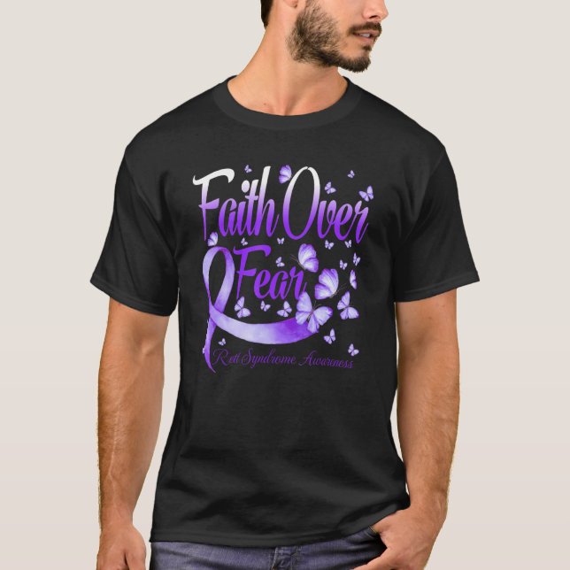 Camiseta Faith Over Fear Rett Syndrome Awareness Butterfly (Anverso)