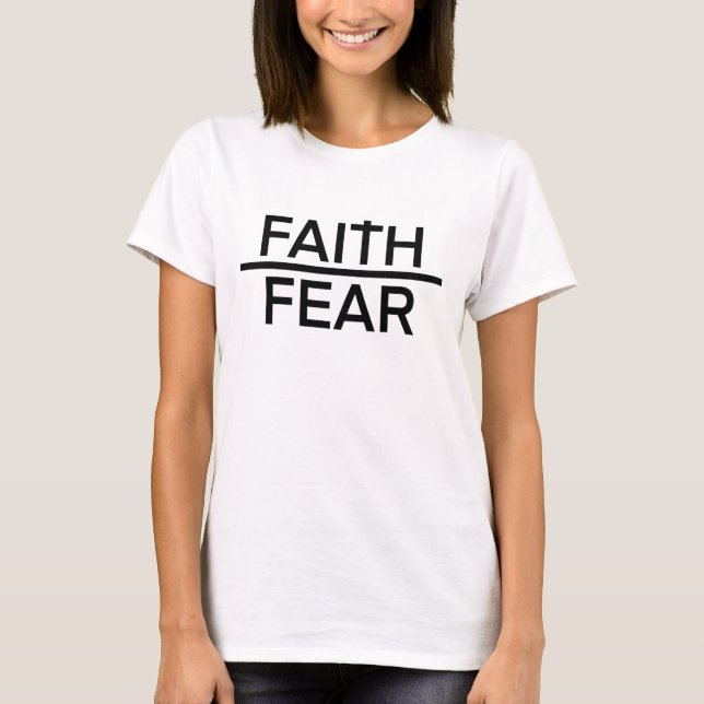 Camiseta Faith Over Fear Shirt (Anverso)