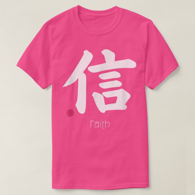 Camiseta Faith Trust Kanji en la carta japonesa Símbolo de  (Diseño del anverso)