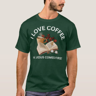 Camiseta FaithFueled Coffee Lover Jesus Primero Y Café