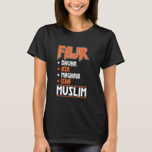 Camiseta Fajr Dhuhr Asr Maghrib Isha Muslim Pray Prayer Isl