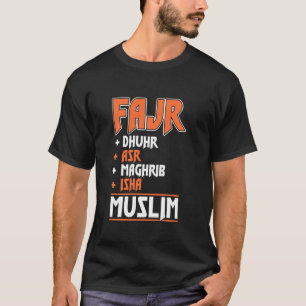 Camiseta Fajr Dhuhr Asr Maghrib Isha Muslim Pray Prayer Isl