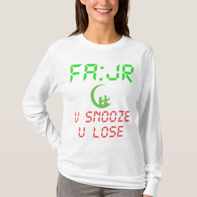 CAMISETA FAJR U SNOOZE USTED PERDIÓ (Anverso)