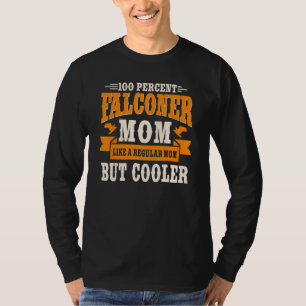 Camiseta Falconer Cooler Mom Falcon Hawker Falconry Mother'