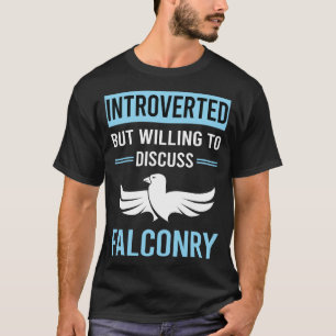 Camiseta Falconer de Falconry Introvertido