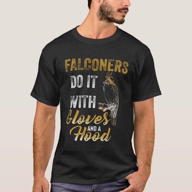 Camiseta Falconers Gloves Falconry  Hawker Falcon Hawking (Anverso)