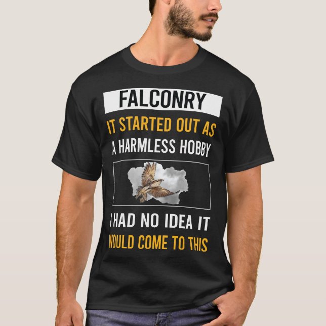 Camiseta Falconry Falconry, un hobby inofensivo (Anverso)