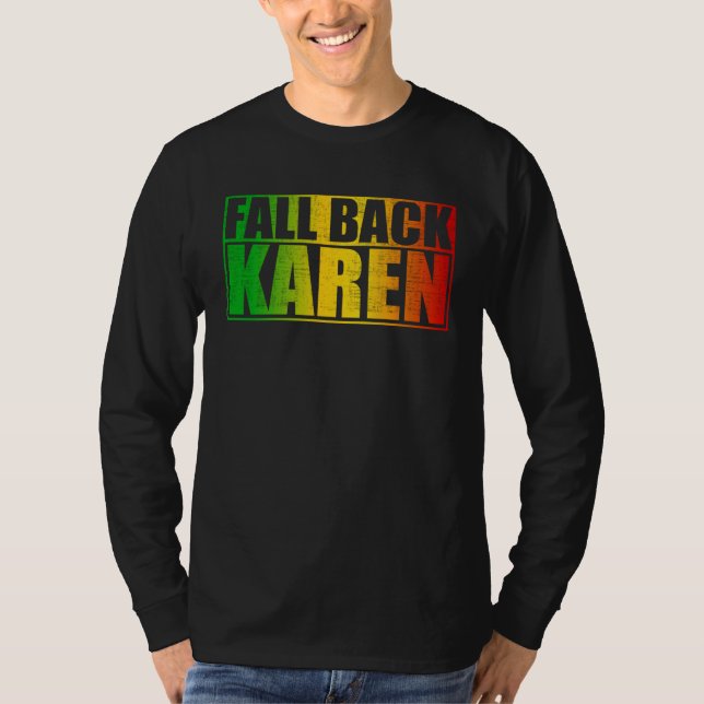 Camiseta Fall Back Karen  Anti Karen (Anverso)