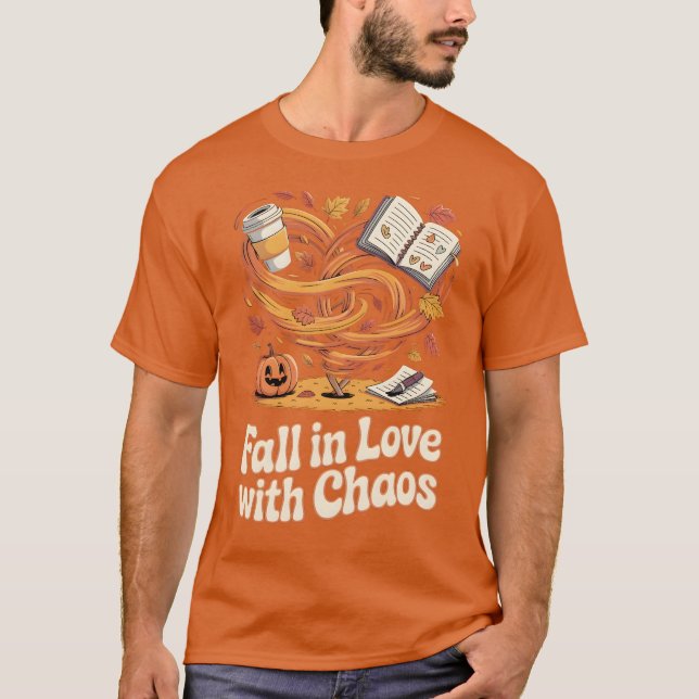 Camiseta Fall in Love with Chaos – Autumn (Anverso)