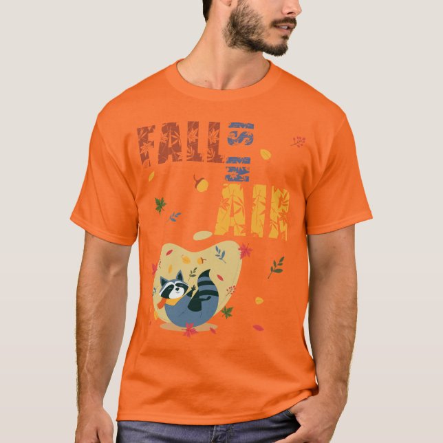 Camiseta Fall Is in the Air Raccoon Autumn (Anverso)