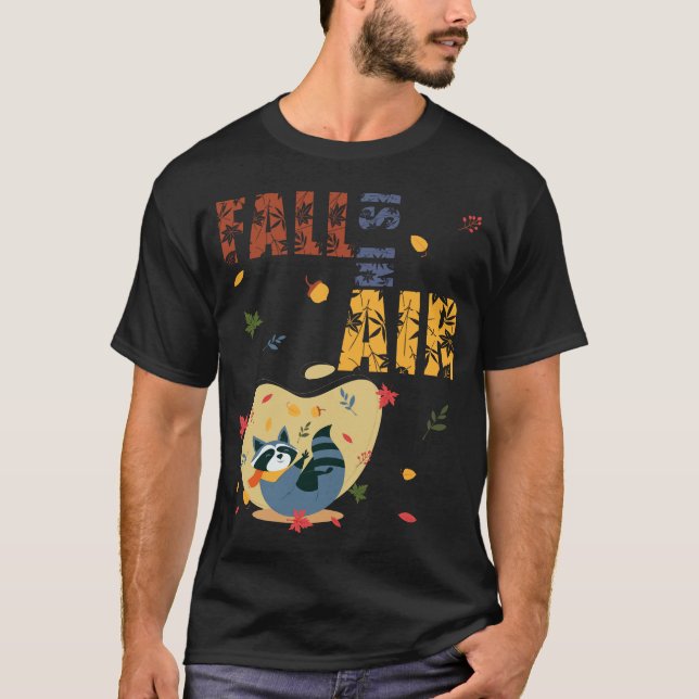 Camiseta Fall Is in The Air Raccoon Autumn (Anverso)