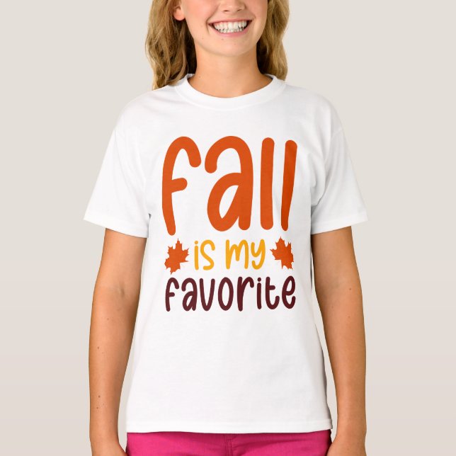 Camiseta Fall Is My Favorite - Cozy Autumn Quote Design (Anverso)