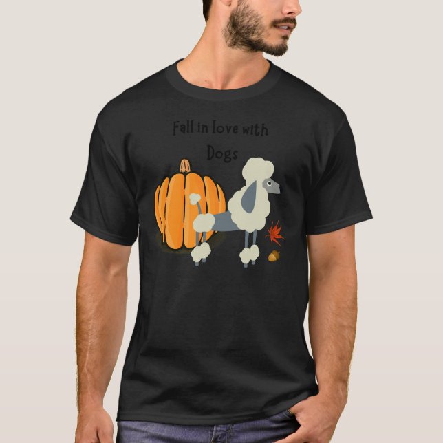 Camiseta Fall Poodle Autumn Poodle White Poodle (Anverso)