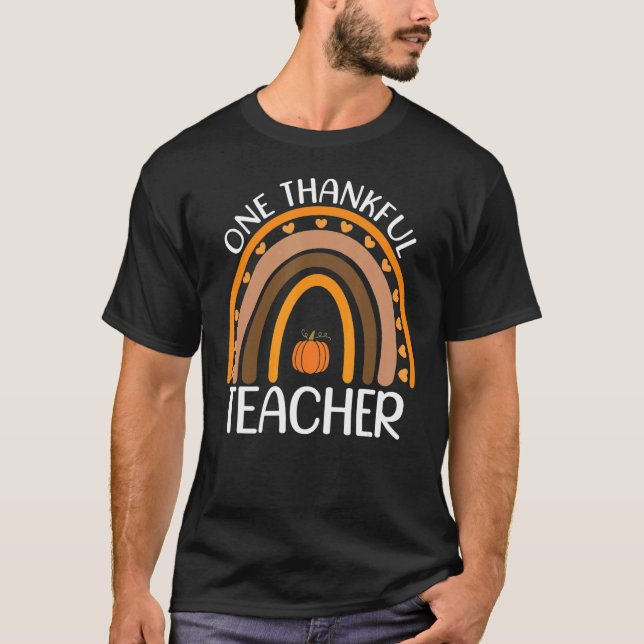 Camiseta Fall Rainbow Teacher One Thankful Teacher Thanksgi (Anverso)